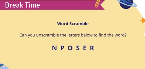word scramble - N P O S E R